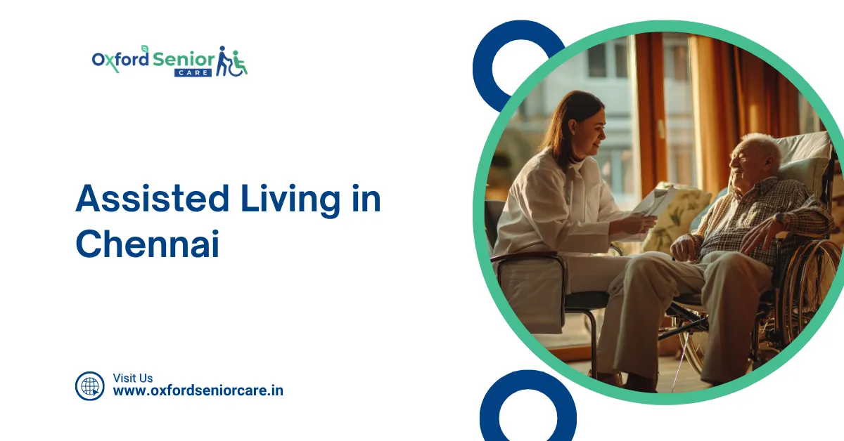 Assisted Living in Chennai