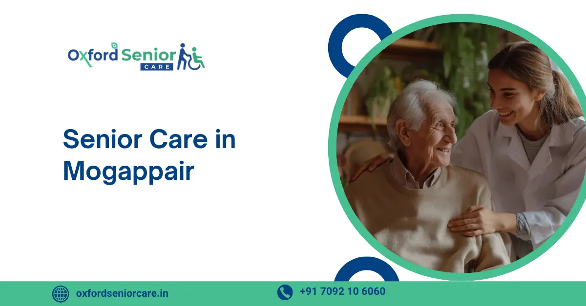 Senior Care in Mogappair