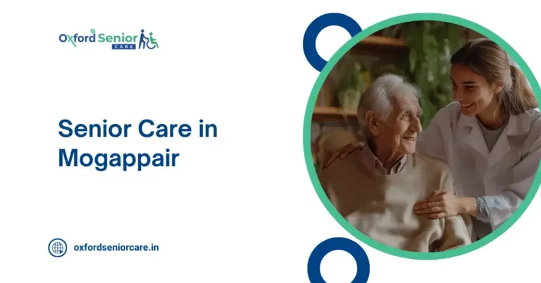Senior Care in Mogappair
