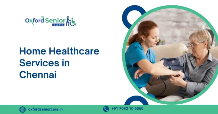 Home Healthcare Services in Chennai