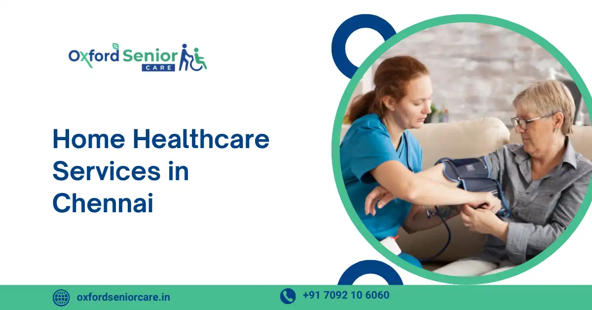 Home Healthcare Services in Chennai
