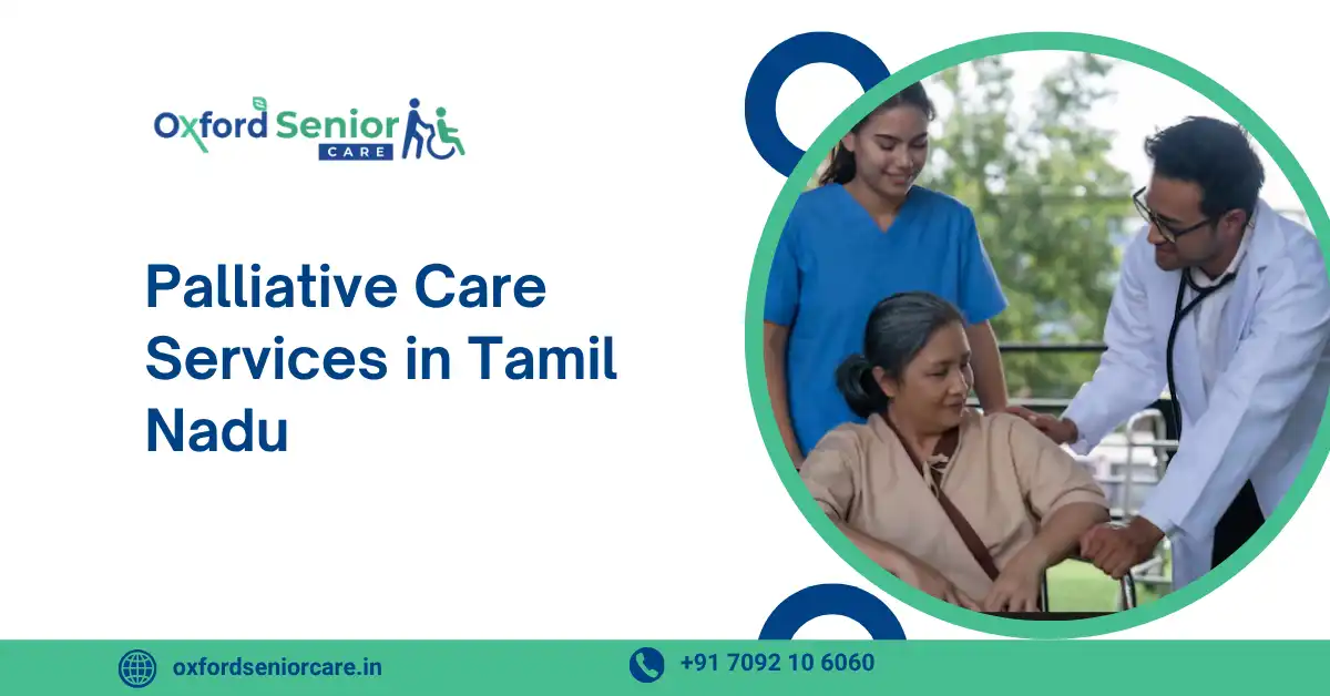 Palliative Care Services in Tamil Nadu